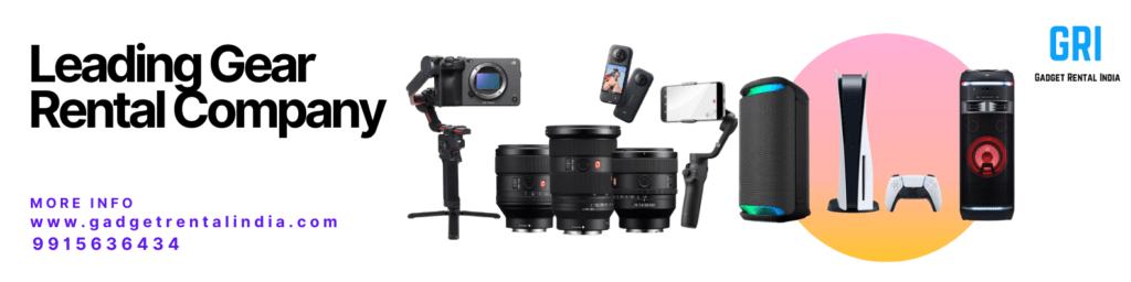 Rent Camera, Lens, Gimbal, PlayStation, Party Speakers and more in Chandigarh Tricity Areas